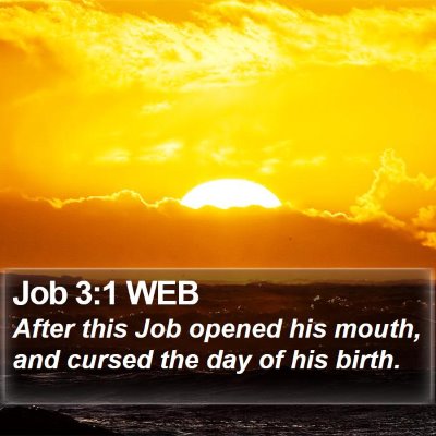 Job 3:1 WEB Bible Verse Image