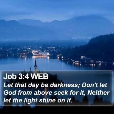 Job 3:4 WEB Bible Verse Image