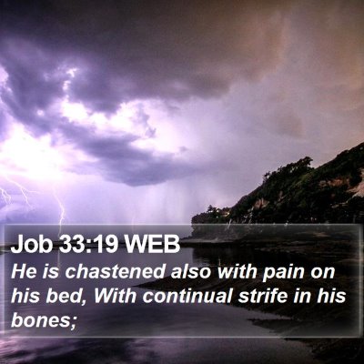 Job 33:19 WEB Bible Verse Image