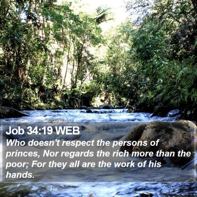 Job 34:19 WEB Bible Verse Image