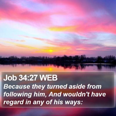 Job 34:27 WEB Bible Verse Image