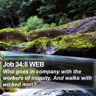 Job 34:8 WEB Bible Verse Image