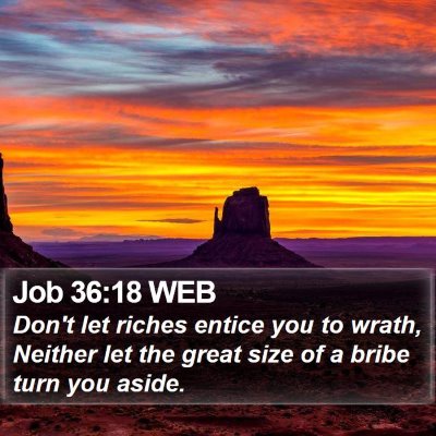 Job 36:18 WEB Bible Verse Image