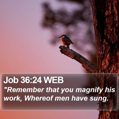 Job 36:24 WEB Bible Verse Image