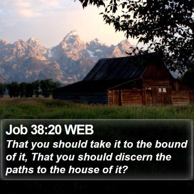 Job 38:20 WEB Bible Verse Image