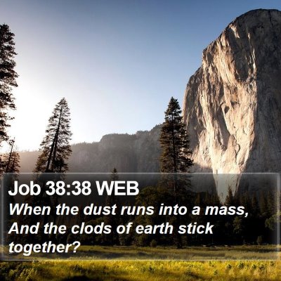 Job 38:38 WEB Bible Verse Image