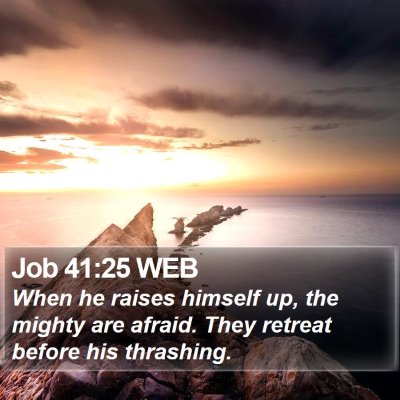 Job 41:25 WEB Bible Verse Image