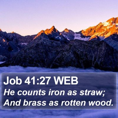 Job 41:27 WEB Bible Verse Image