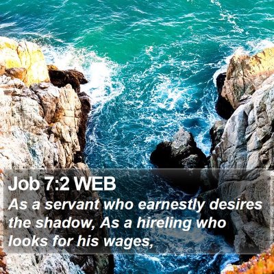 Job 7:2 WEB Bible Verse Image