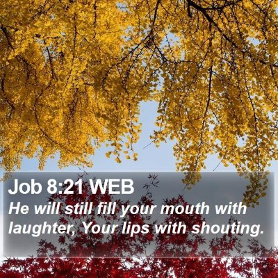 Job 8:21 WEB Bible Verse Image