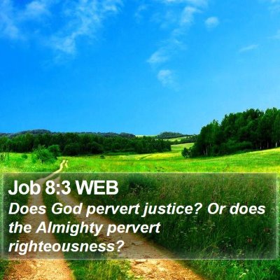 Job 8:3 WEB Bible Verse Image