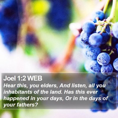 Joel 1:2 WEB Bible Verse Image