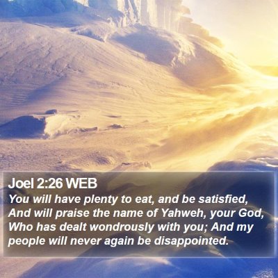Joel 2:26 WEB Bible Verse Image