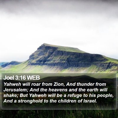 Joel 3:16 WEB Bible Verse Image