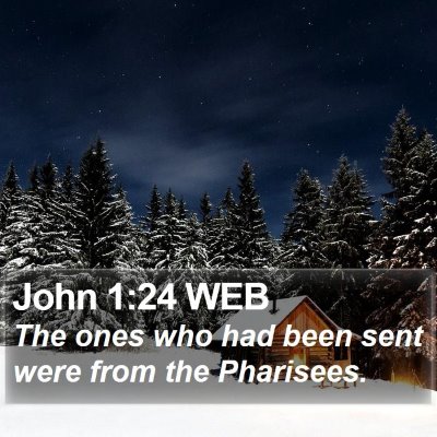 John 1:24 WEB Bible Verse Image