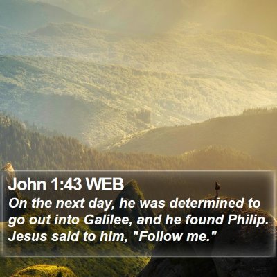 John 1:43 WEB Bible Verse Image