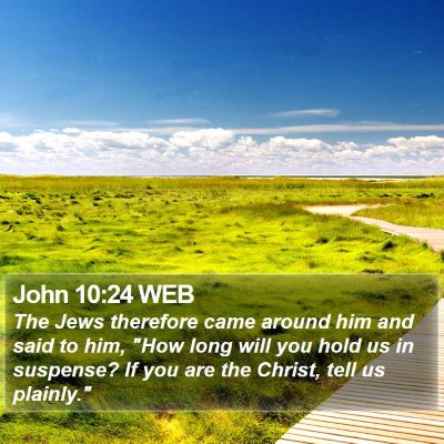 John 10:24 WEB Bible Verse Image