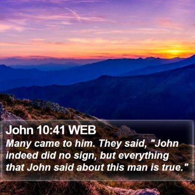 John 10:41 WEB Bible Verse Image