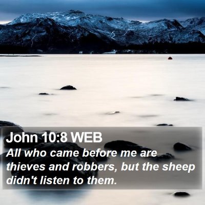 John 10:8 WEB Bible Verse Image