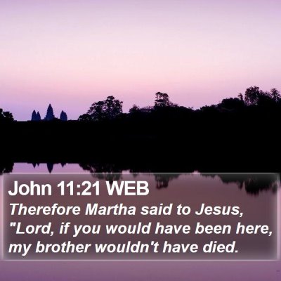 John 11:21 WEB Bible Verse Image