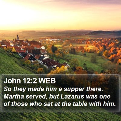 John 12:2 WEB Bible Verse Image