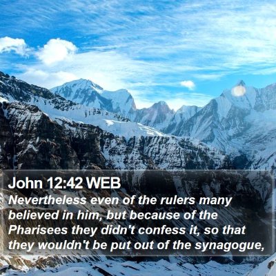 John 12:42 WEB Bible Verse Image