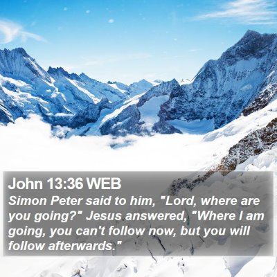 John 13:36 WEB Bible Verse Image