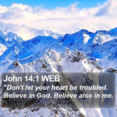 John 14:1 WEB Bible Verse Image