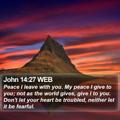 John 14:27 WEB Bible Verse Image