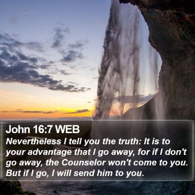 John 16:7 WEB Bible Verse Image