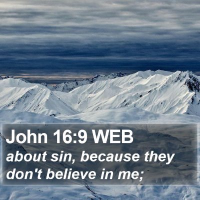 John 16:9 WEB Bible Verse Image