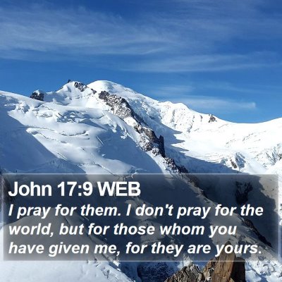 John 17:9 WEB Bible Verse Image
