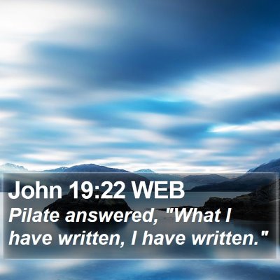 John 19:22 WEB Bible Verse Image