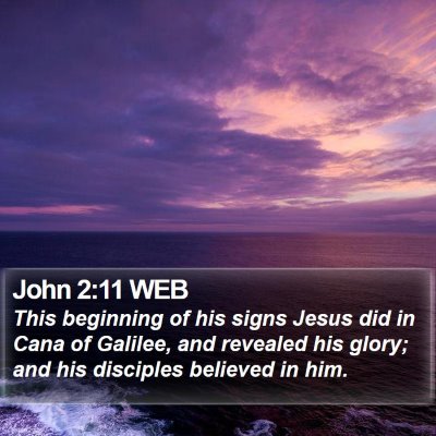 John 2:11 WEB Bible Verse Image
