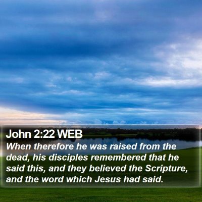 John 2:22 WEB Bible Verse Image