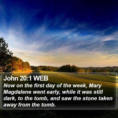 John 20:1 WEB Bible Verse Image
