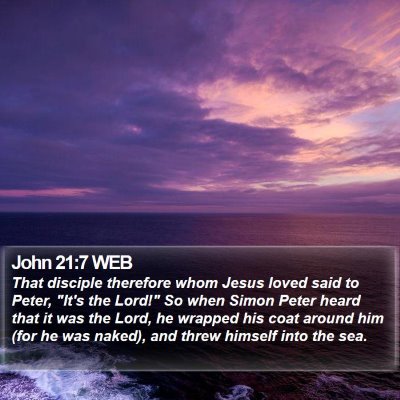 John 21:7 WEB Bible Verse Image