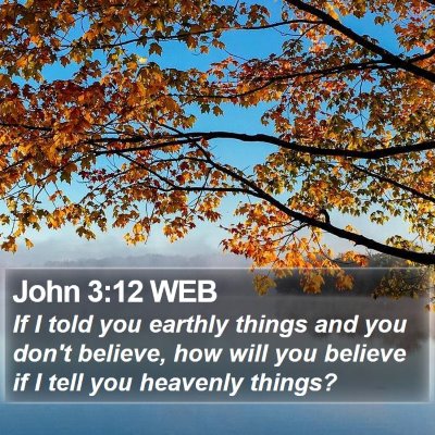 John 3:12 WEB Bible Verse Image