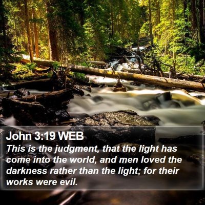 John 3:19 WEB Bible Verse Image