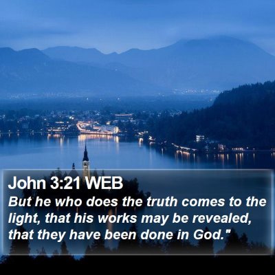 John 3:21 WEB Bible Verse Image