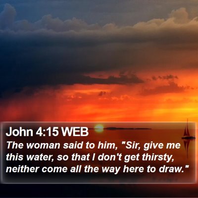 John 4:15 WEB Bible Verse Image