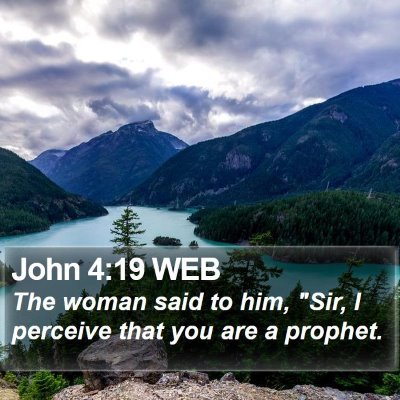 John 4:19 WEB Bible Verse Image
