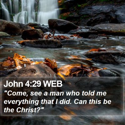 John 4:29 WEB Bible Verse Image