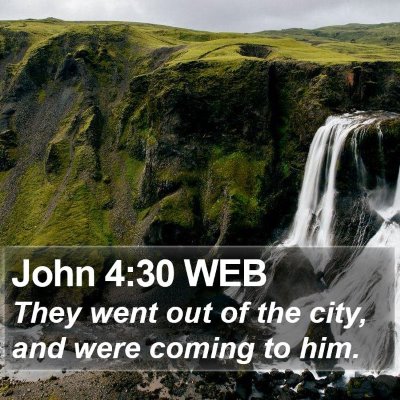 John 4:30 WEB Bible Verse Image