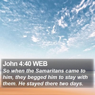 John 4:40 WEB Bible Verse Image