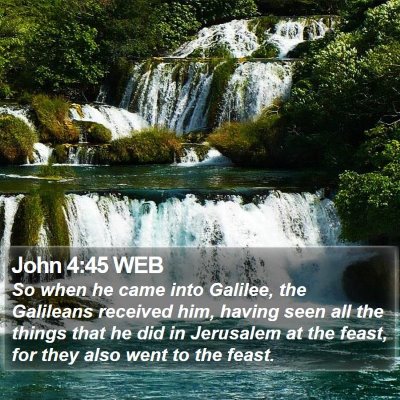 John 4:45 WEB Bible Verse Image