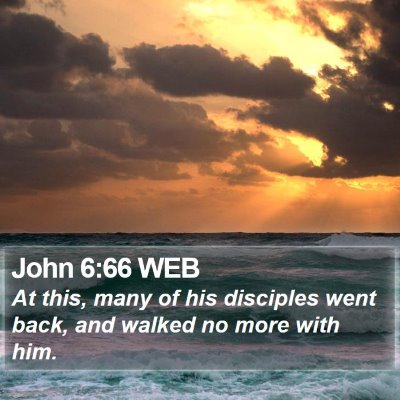 John 6:66 WEB Bible Verse Image