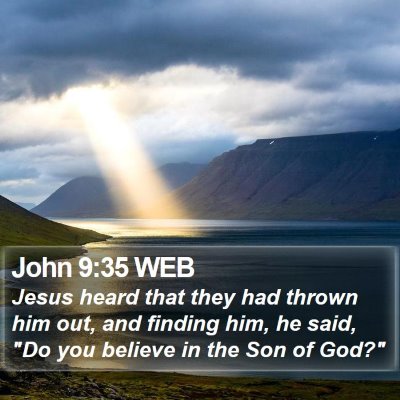 John 9:35 WEB Bible Verse Image