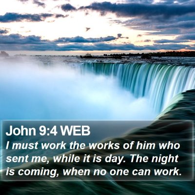 John 9:4 WEB Bible Verse Image