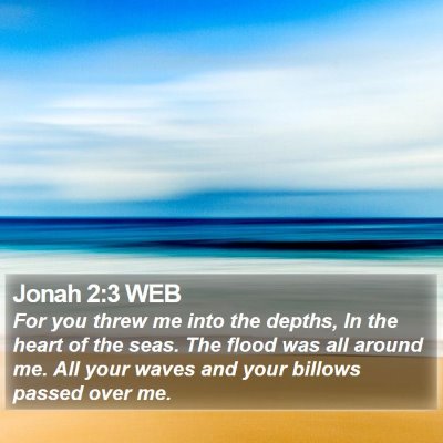 Jonah 2:3 WEB Bible Verse Image